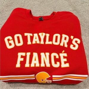 Go Taylor’s Fiance Sweatshirt NEW SIZE M